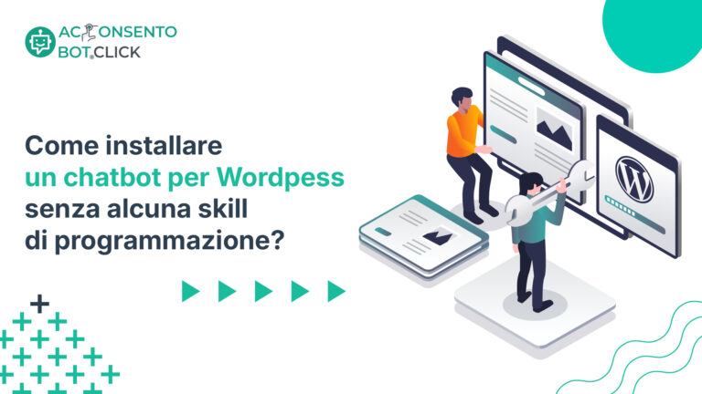 Scopri di più sull'articolo Chatbot WordPress: installazione senza alcuna skill di programmazione