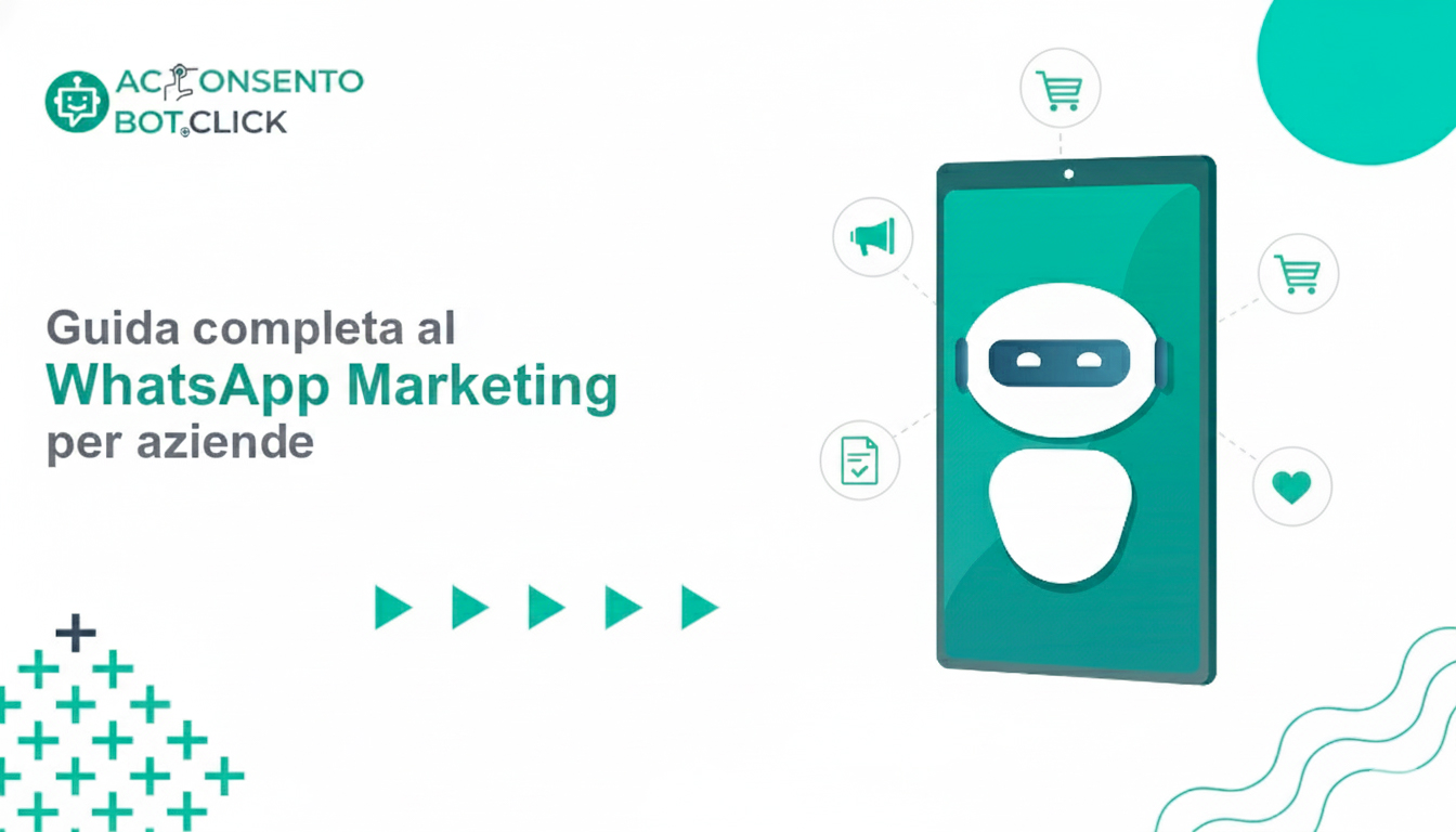 Al momento stai visualizzando Guida completa al WhatsApp Marketing per aziende 