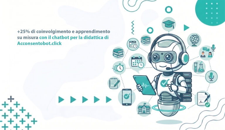 Scopri di più sull'articolo +25% di coinvolgimento e apprendimento su misura con il chatbot per la didattica di Acconsentobot.click