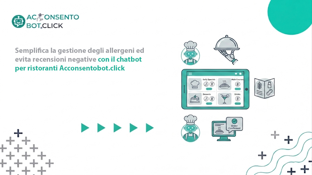 Al momento stai visualizzando Semplifica la gestione degli allergeni ed evita recensioni negative con il chatbot per ristoranti Acconsentobot.click