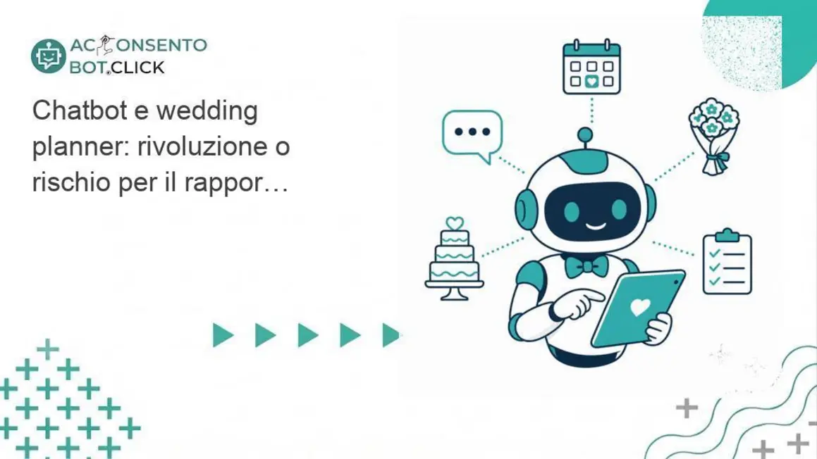 Al momento stai visualizzando Chatbot e wedding planner: rivoluzione o rischio per il rapporto umano?